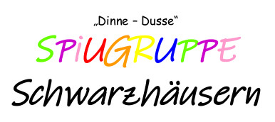 «Dinne-Dusse» Spiugruppe Schwarzhäusern »